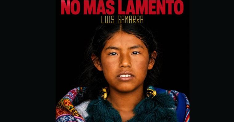 Luis Gamarra lanza su nuevo tema ‘No Más Lamento’ con Albertina Sacaca como protagonista